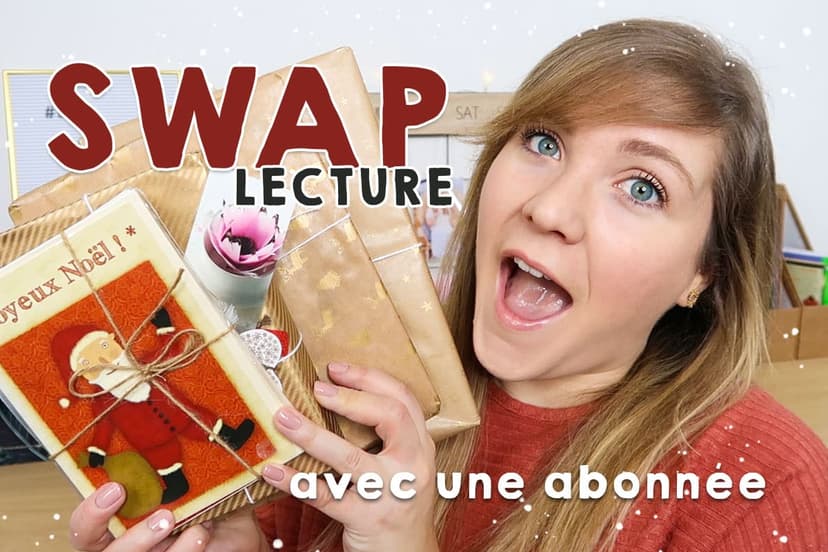 J&#8217;organise un SWAP lecture avec une abonnée