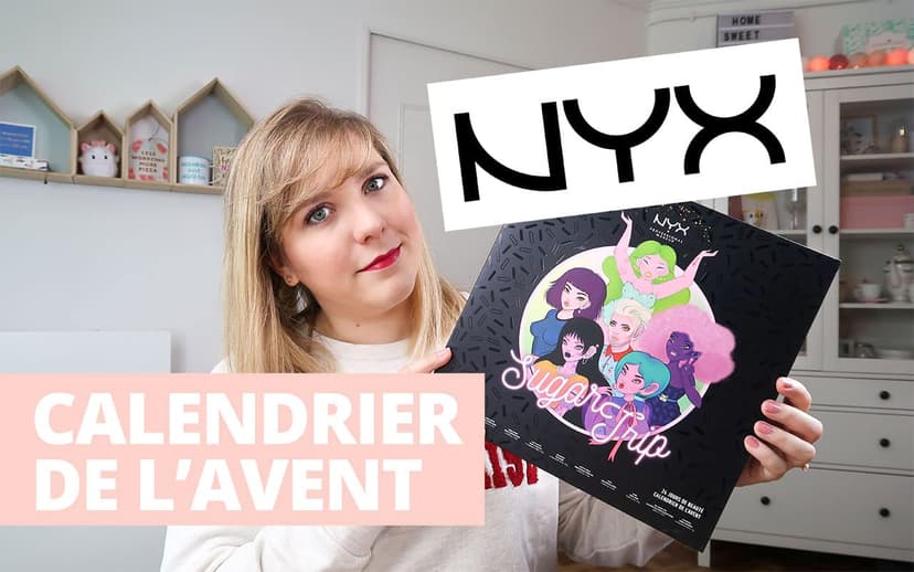 UNBOXING du calendrier de l’avent Sugar Trip NYX