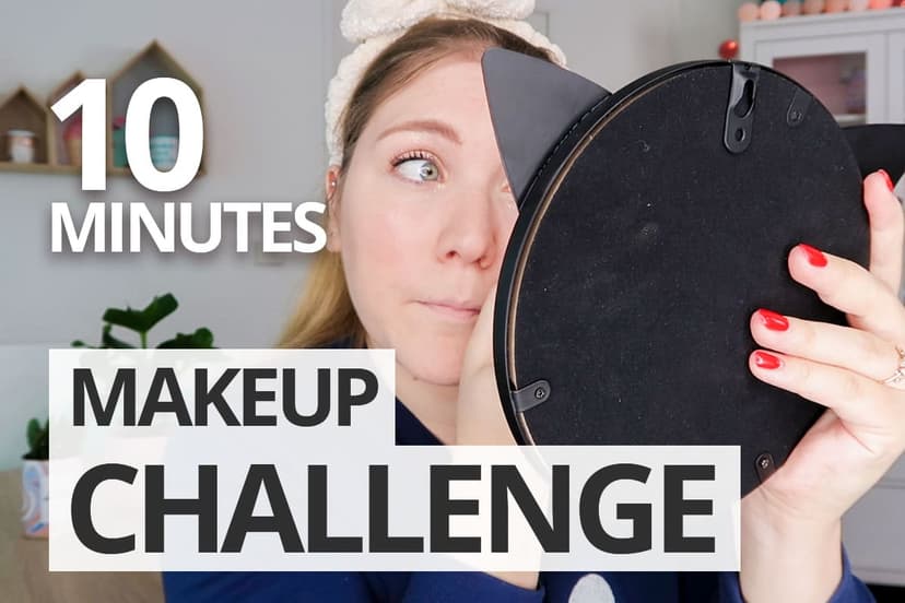Se maquiller en 10 minutes ? Je relève le défi !