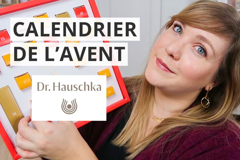 UNBOXING + CONCOURS : le calendrier de l’avent Dr. Hauschka 2019