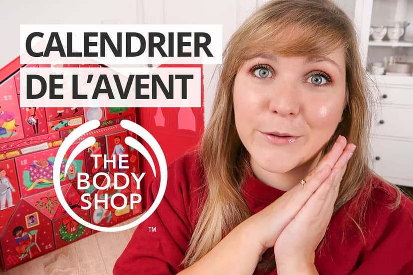 UNBOXING : le calendrier de l’avent THE BODY SHOP 2019